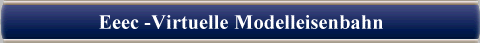 Eeec -Virtuelle Modelleisenbahn